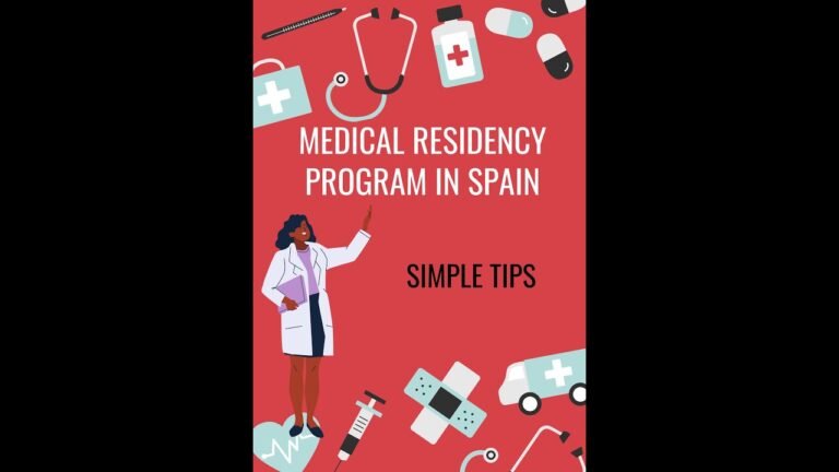 How to get into Medical Residency Program in Spain? – Simple tips