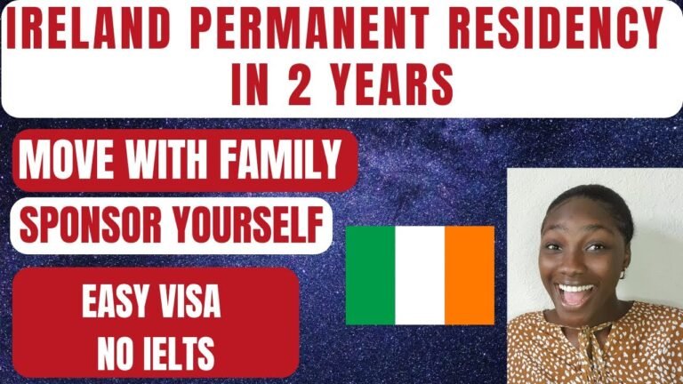 IRELAND PERMANENT RESIDENCY IN 2 YEARS WITH FAMILY |NO IELTS/SPONSORSHIP, CRITICAL SKILL W/PERMIT