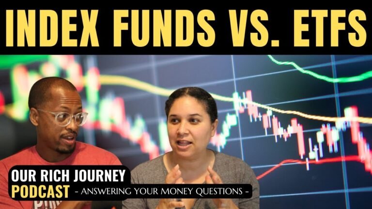 Is It Better To Invest in Index Funds or ETFs? – Ep. 16