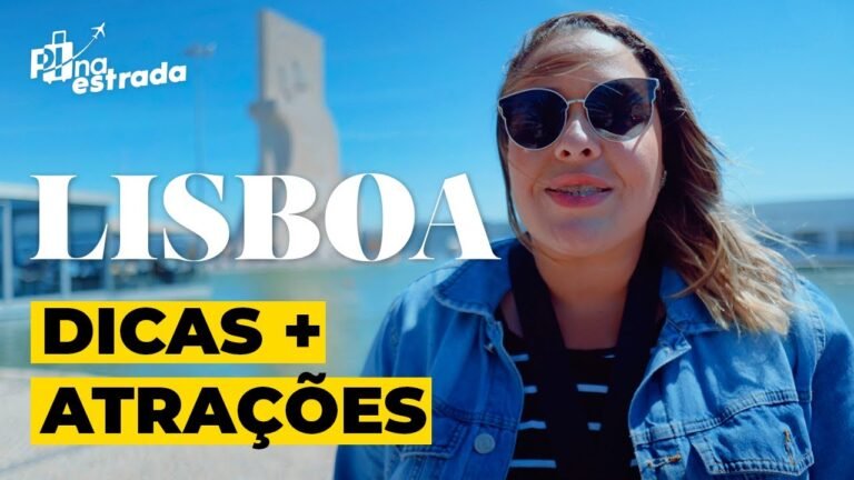 LISBOA: dicas de viagem, hotel e pontos turísticos