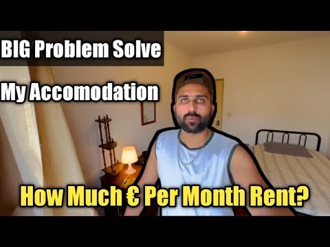 My Accomodation || How Much € Per Month Rent.