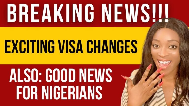 NEW Immigration Update: GOOD NEWS FOR NIGERIANS