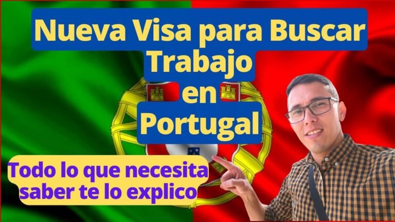 NUEVA VISA de Búsqueda de trabajo en PORTUGAL pt Emigrar a Portugal