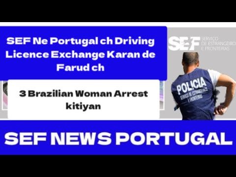 PORTUGAL Driving License Fraud | SEF Caught Driving License Exchange Fraud | Punjabi Portugal wale