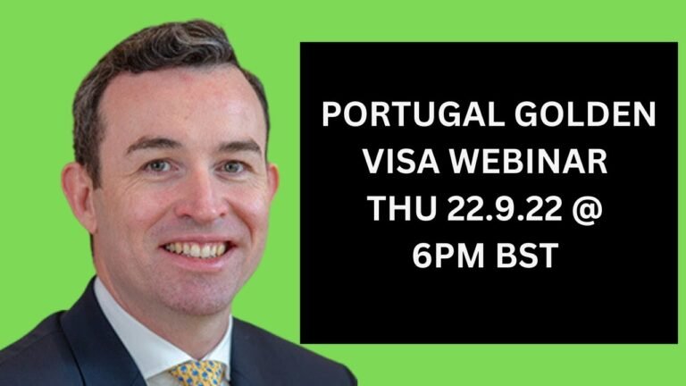 Portugal Golden Visa webinar inc. NHR, currency, mortgage and legal experts – 22.9.22 at 6pm BST