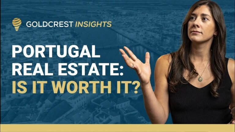 Portugal Real Estate Investment: Is it worth it?