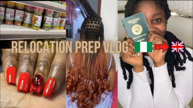 RELOCATING FROM NIGERIA 🇳🇬TO UK 🇬🇧: prep vlog:getting my visa,hair,nails,#movingtouk