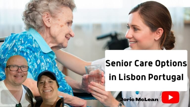 Senior – Elderly Care Options in Lisbon Portugal