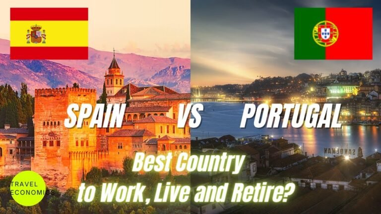 Spain vs Portugal – Best Country to Live and Work? (Cost of Living, Residence Permit, Taxes)