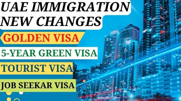 UAE Immigration Update – UAE Golden Visa, UAE Tourist Visa, UAE Green Visa, UAE Job Seeker Visa 🇦🇪