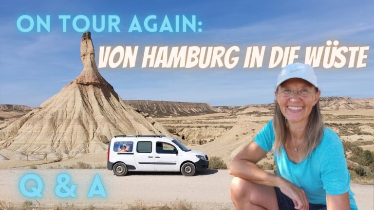 VAN LIFE 2.0: Q&A | Von Hamburg in die nordspanische Halbwüste – Heimaturlaub – Vanlife-Alltag