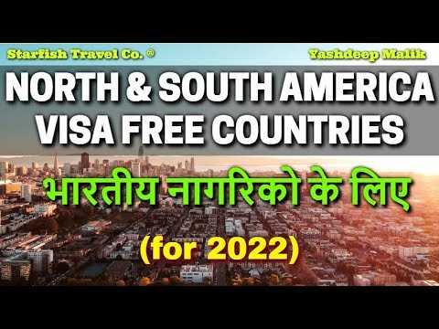 Visa Free Countries in North & South America in 2022 || for India Citizens || in Hindi – हिंदी में