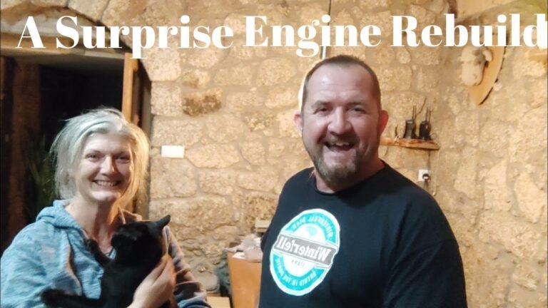 107 : Busy Times With Our Off Grid Friends, Repairs, Painting and Engine Rebuilds in Portugal