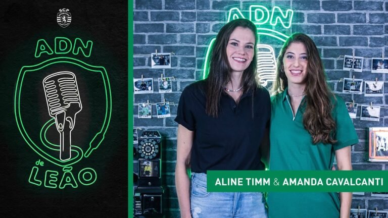 ADN de Leão | Episódio 84: Aline Timm e Amanda Cavalcanti