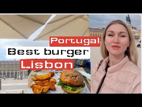 Best Burger 🍔 in Lisbon, Portugal 🇵🇹
