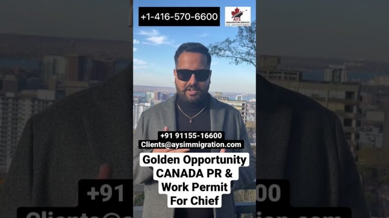 Canada PR 2022 | Canada Work permit for Chief | Golden Opportunity | Ays Immigration |