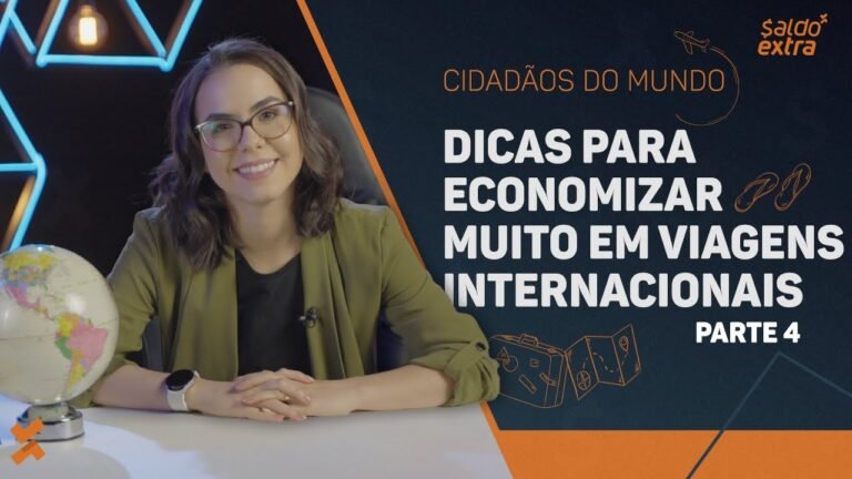 DICAS para ECONOMIZAR muito em VIAGENS internacionais (parte 4)