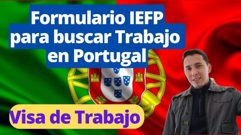 FORMULARIO IEFP VISA DE TRABAJO PARA PORTUGAL