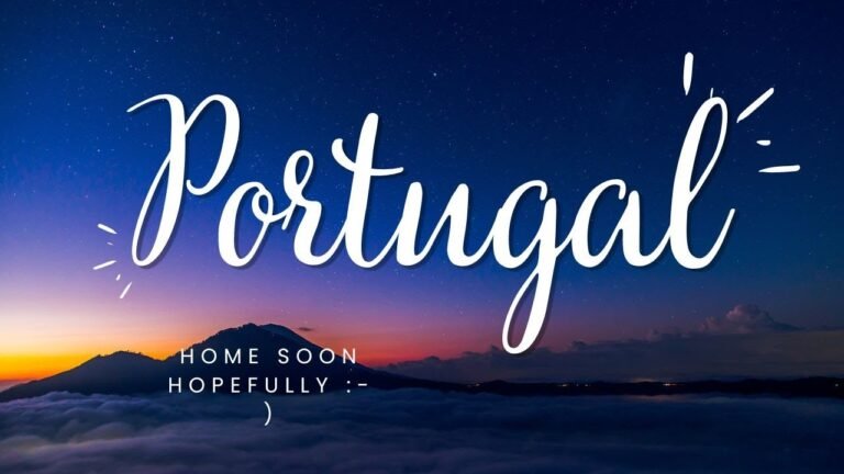 Hopefully Home to Portugal soon!