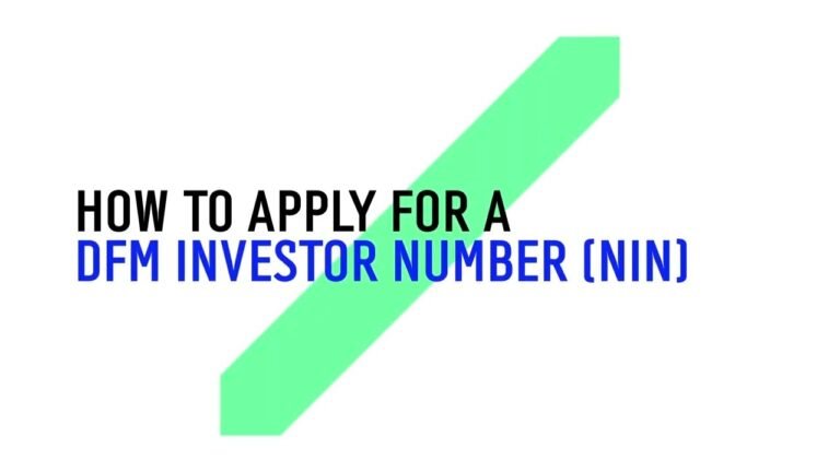 How to Apply for a DFM Investor Number (NIN)