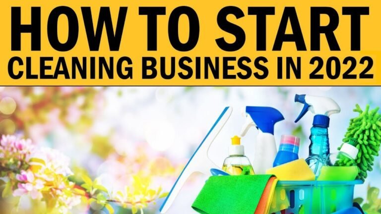 How to Start Your Own Cleaning Business in 2022