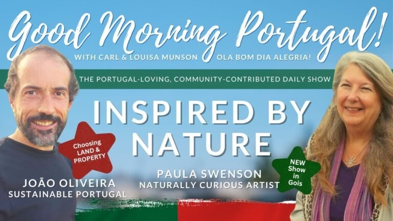 Inspired by Nature in Portugal – Permaculture and Art – Good Morning Portugal!