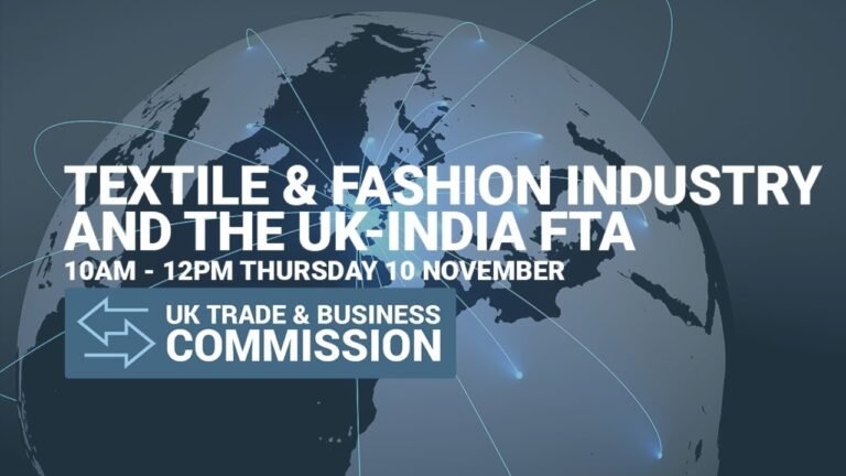 Live evidence session: Textile & fashion industry and the UK-India FTA