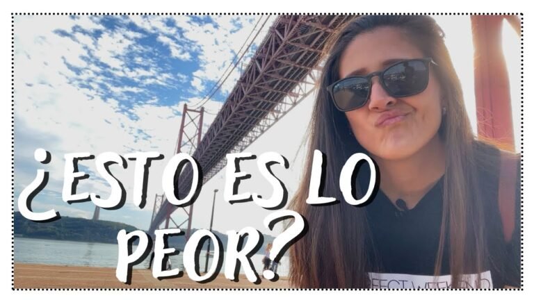 Lo PEOR de vivir en LISBOA – PORTUGAL🇵🇹