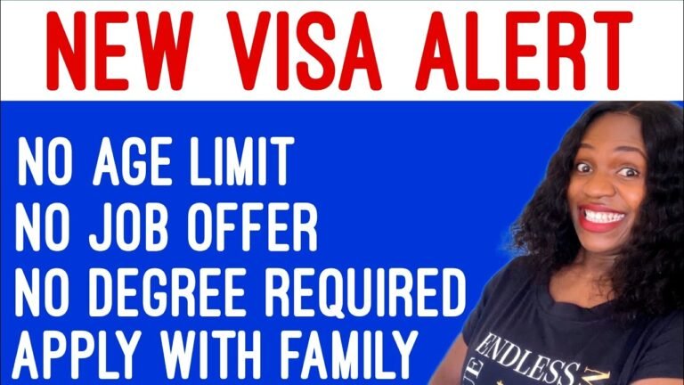 NEW VISA ANNOUNCED FOR FOREIGN NATIONALS | NO IELTS | NO DEGREE-NO JOB OFFER | MOVE WITH YOUR FAMILY