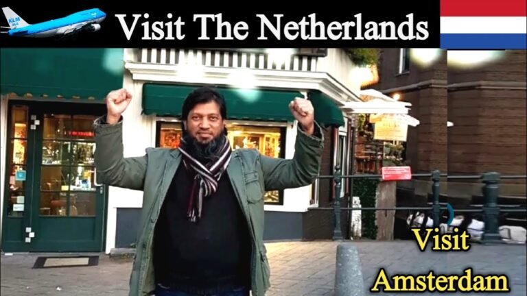 Visit The Netherlands || Visit Amsterdam Holland || Travel and Visa Services