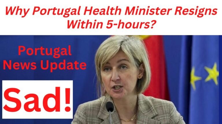 Why Portugal health minister resigns | Portugal Healthcare System @Sheraz Subhani #portuglhealthcare