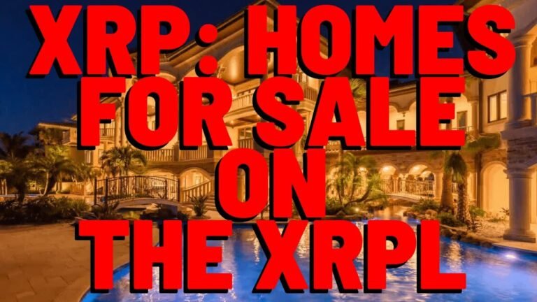 XRP: Actual Homes FOR SALE ON THE XRPL