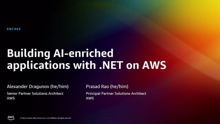 AWS re:Invent 2022 – Building AI-enriched applications with .NET on AWS (XNT303)