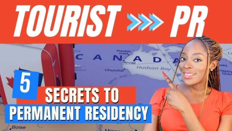 EASY Path To PERMANENT RESIDENCY IN CANADA (From Tourist visa to PR)