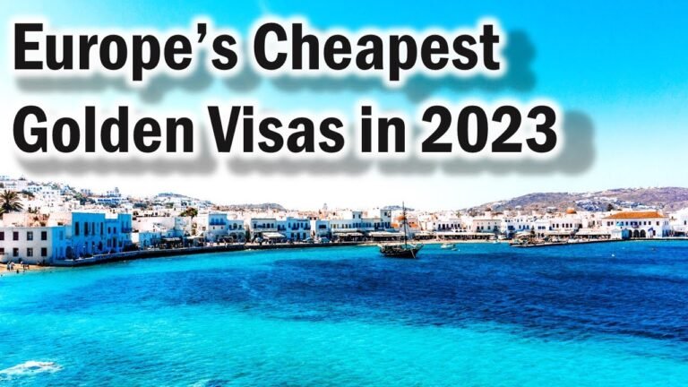 Europe’s Cheapest Golden Visa 2023