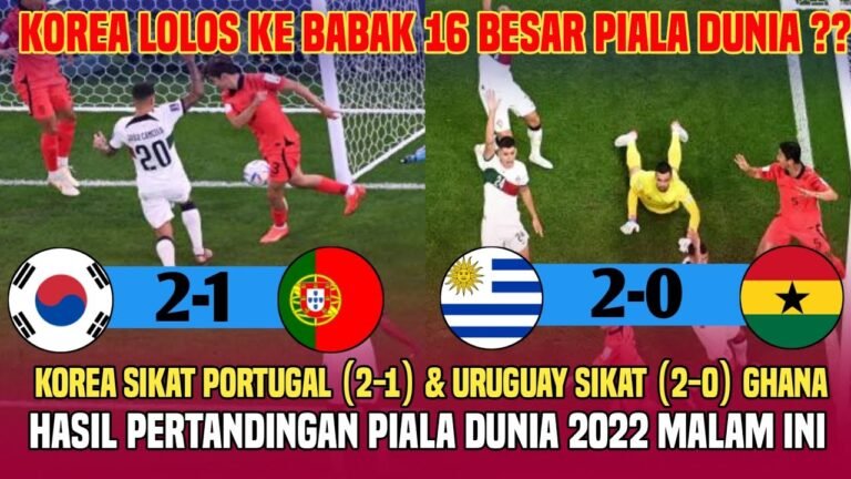 Korea Ke 16 Besar Sikat Portugal 2-1! & Uruguay Sikat Ghana 2-0, Hasil Pertandingan Piala Dunia 2022