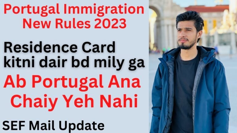 Portugal Immigration New Rules 2023 | Portugal TRC card Processing Time 2023 | Portugal Residency