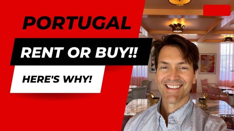 Portugal: Rent or Buy? Here's Why!!!