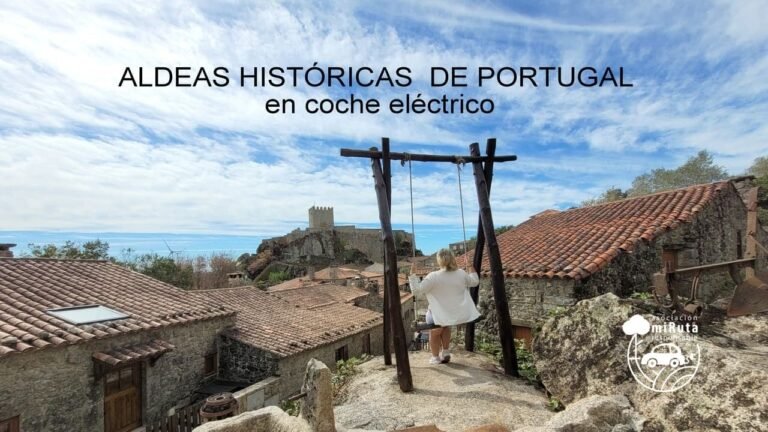 🚙Roaptrip por las Aldeas históricas de Portugal