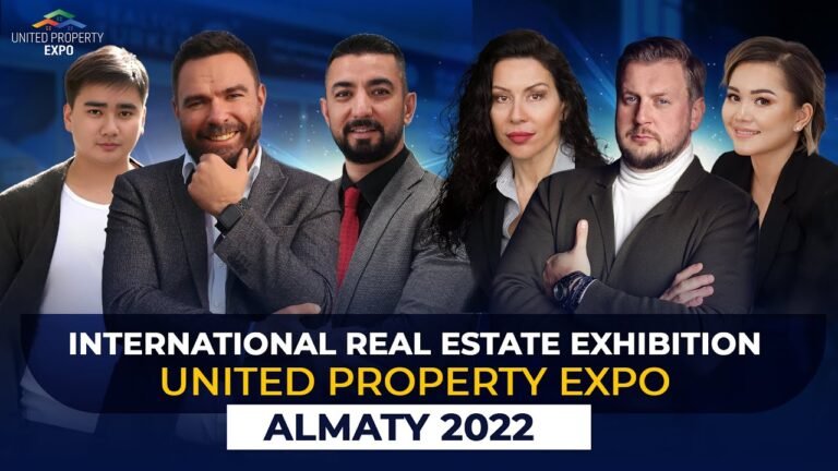 UNITED PROPERTY EXPO. Foreign Property Exhibition in Almaty (October 29-30)