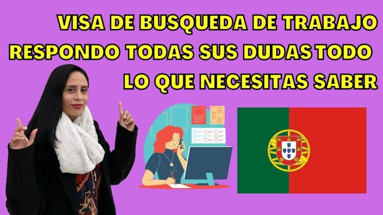 VISA DE BÚSQUEDA DE TRABAJO EN PORTUGAL 🇵🇹  Respondo TODAS TUS DUDAS 🙌! 🙌🇵🇹