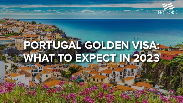 What Does The Portuguese Golden Visa Look Like in 2023?