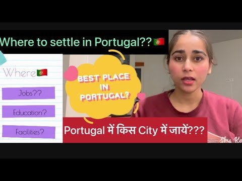 🇵🇹Where to settle in Portugal??🇵🇹 #skykaurchannel
