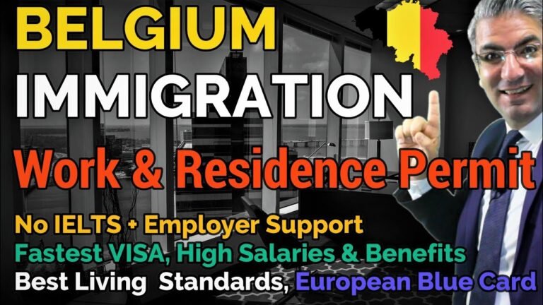 Immigration To Belgium | Work & Residence Permit 🇧🇪