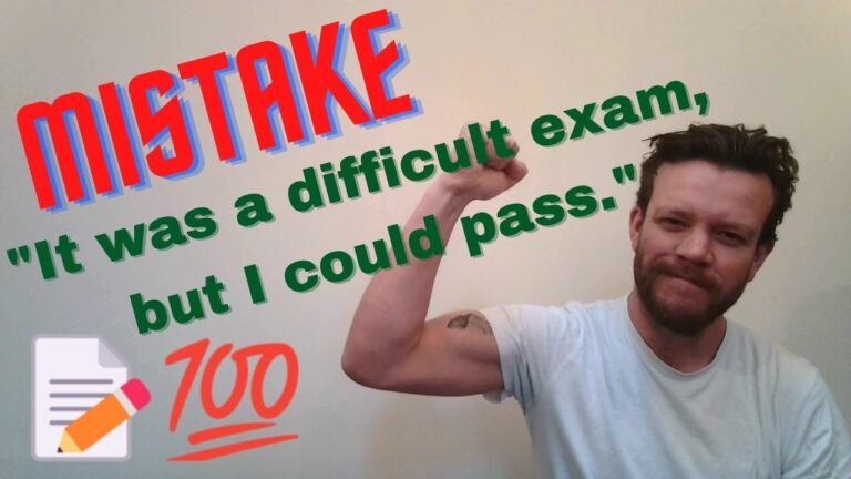 Mistake – Past Ability – "It was a difficult exam, but I could pass."